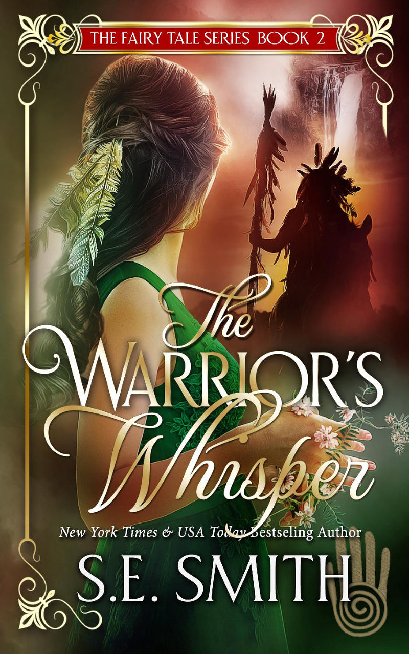 The Warrior’s Whisper: The Fairy Tale Series Book 2