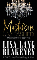 Masterson Unleashed