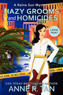 Hazy Grooms and Homicides (Large Print)