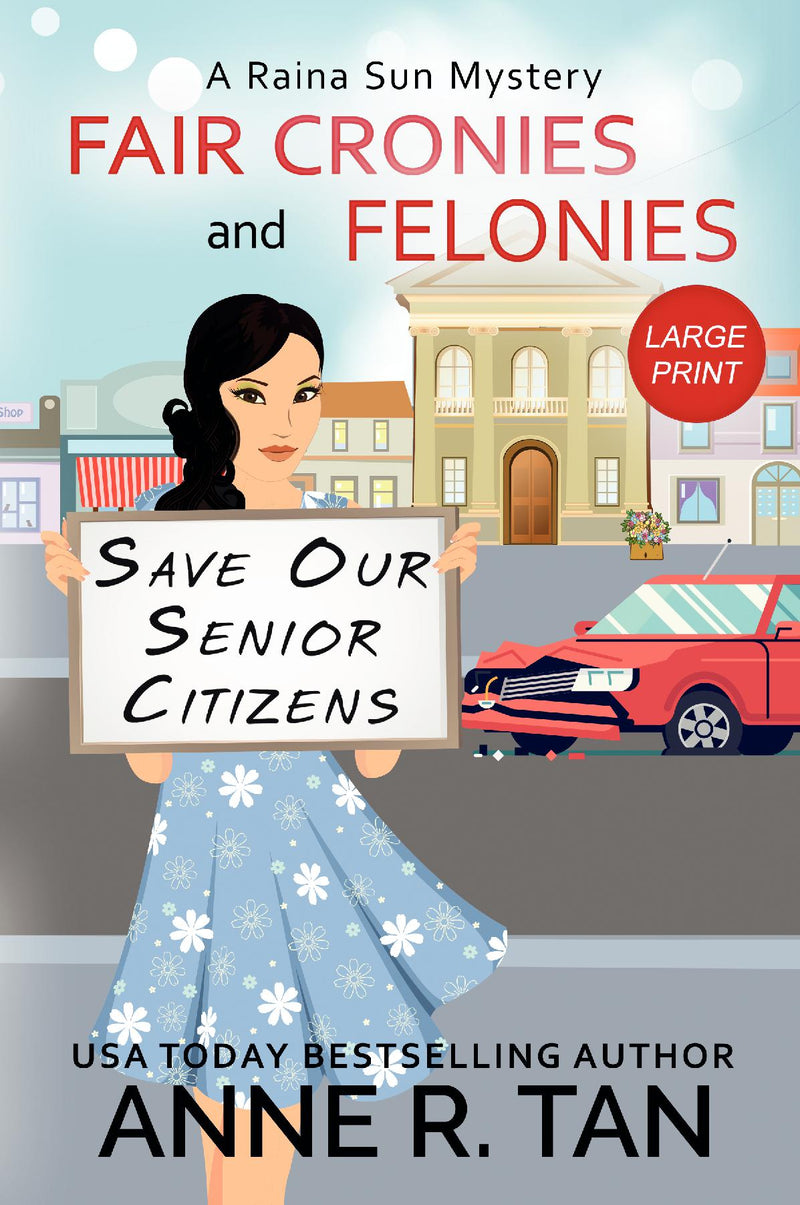 Fair Cronies and Felonies (Large Print)