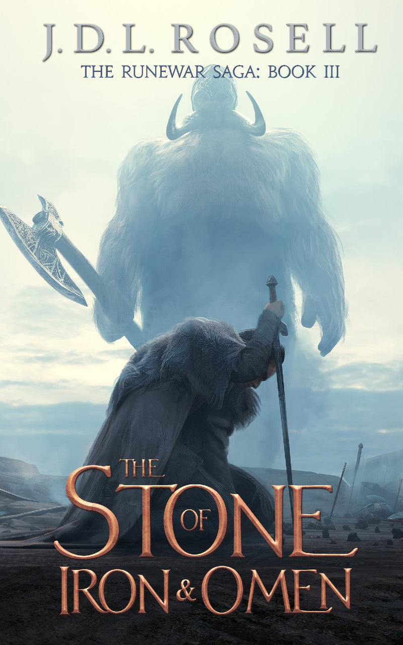 The Stone of Iron & Omen: A Norse Fantasy Epic (The Runewar Saga, Book 3)