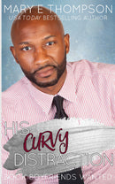 His Curvy Distraction - A Small Town Curvy Girl Romance
