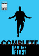 I Am the First: Graphic Novel