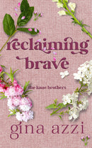 Reclaiming Brave