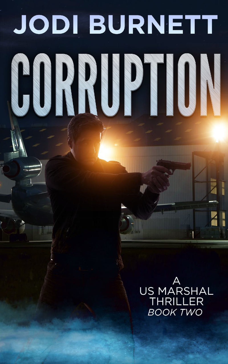 Corruption - US Marshal Thriller - Book2