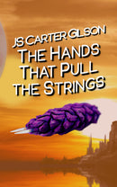 The Hands That Pull the Strings: The Deep Space Cargoist 3