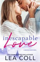 Inescapable Love