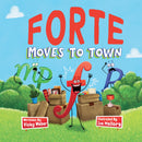 Forte Moves To Town