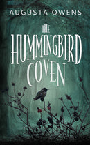 The Hummingbird Coven