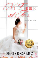 No Choice at All (Large Print)