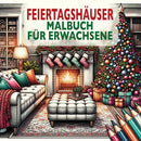 Feiertagshäuser Malbuch für Erwachsene