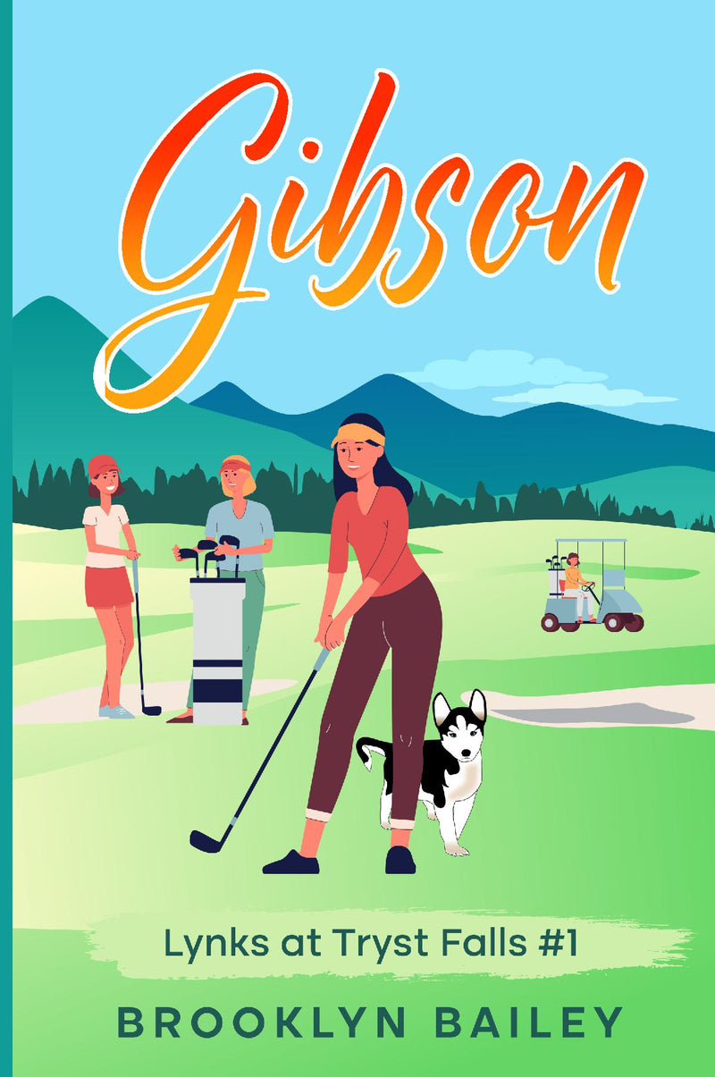 Gibson: Lynks at Tryst Falls