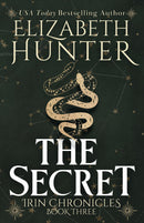 The Secret - Irin Chronicles Book Three