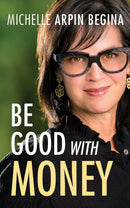 Be Good with Money