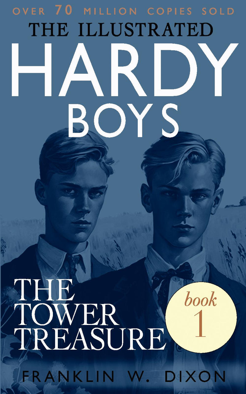 The Tower Treasure (The Illustrated Hardy Boys Book 1)