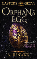 Orphan's Egg (A Castor's Grove Young Adult Paranormal Romance)