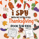 Thanksgiving Basket Stuffers for Toddlers: I Spy Thanksgiving Book For Kids Ages 2-5