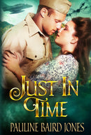 Just in Time: An Out of Time Story