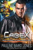 CabeX: The Cyborg Chronicles 5