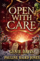 Open With Care