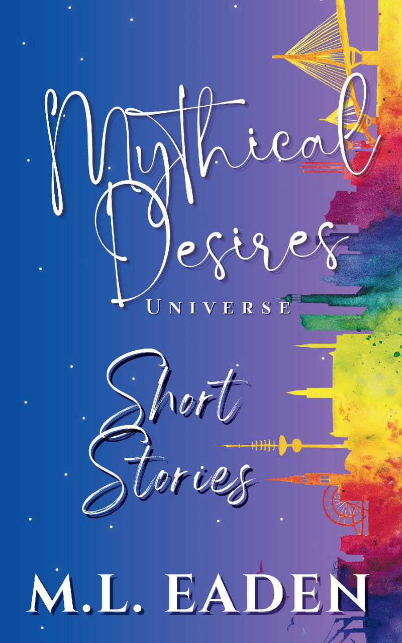 Mythical Desires Universe Short Stories
