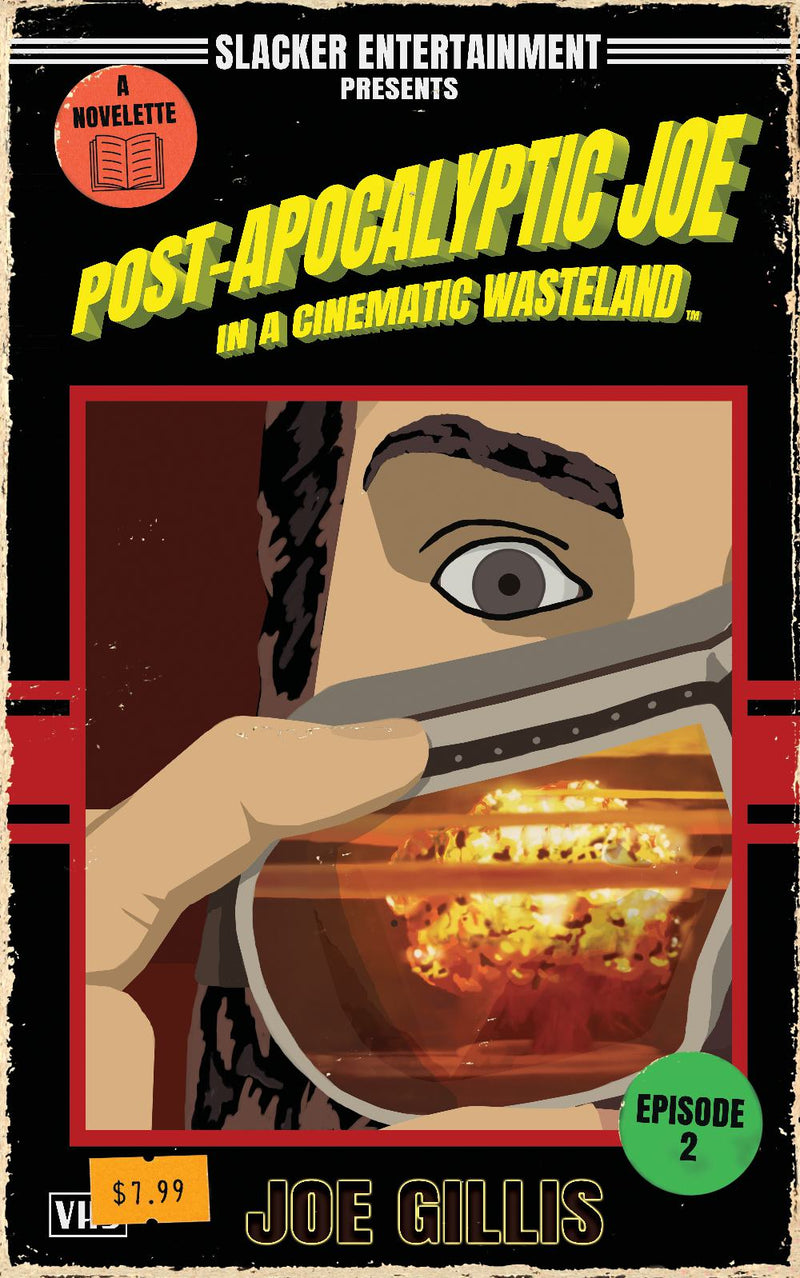 Post-Apocalyptic Joe in a Cinematic Wasteland - Episode 2: It's The End Of The World As We Know It, And I Don't Feel Fine