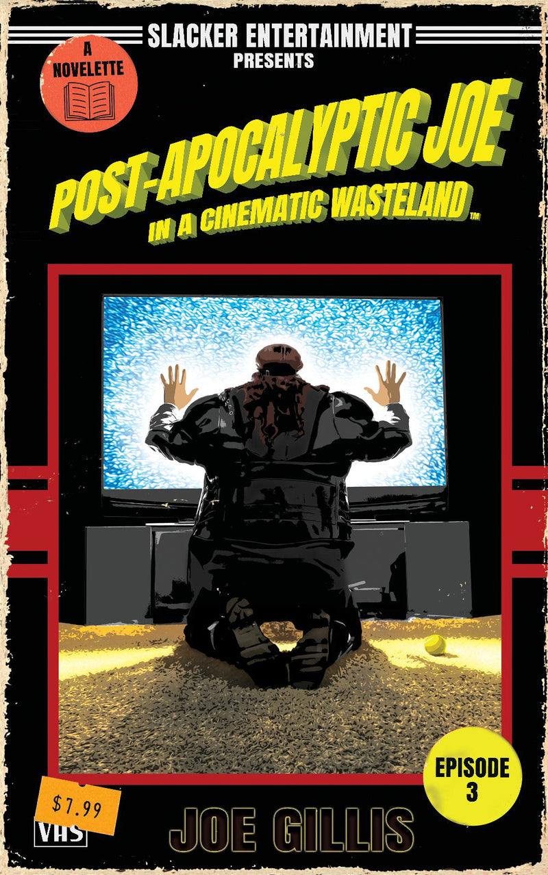 Post-Apocalyptic Joe in a Cinematic Wasteland - Episode 3: The Rise of Post-Apocalyptic Joe