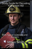 Study Guide for Decoding Fahrenheit 451