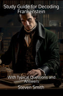 Study Guide for Decoding Frankenstein