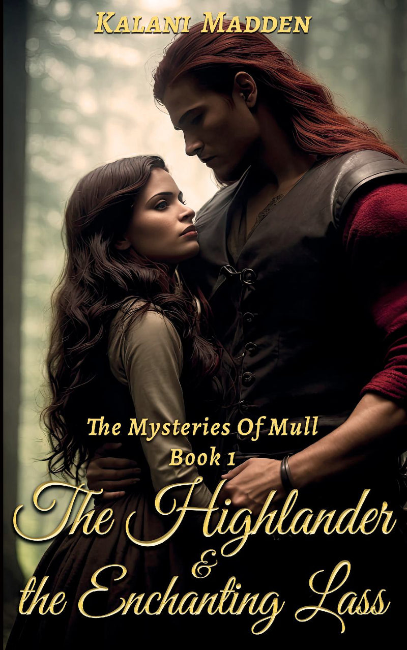 The Highlander And The Enchanting Lass