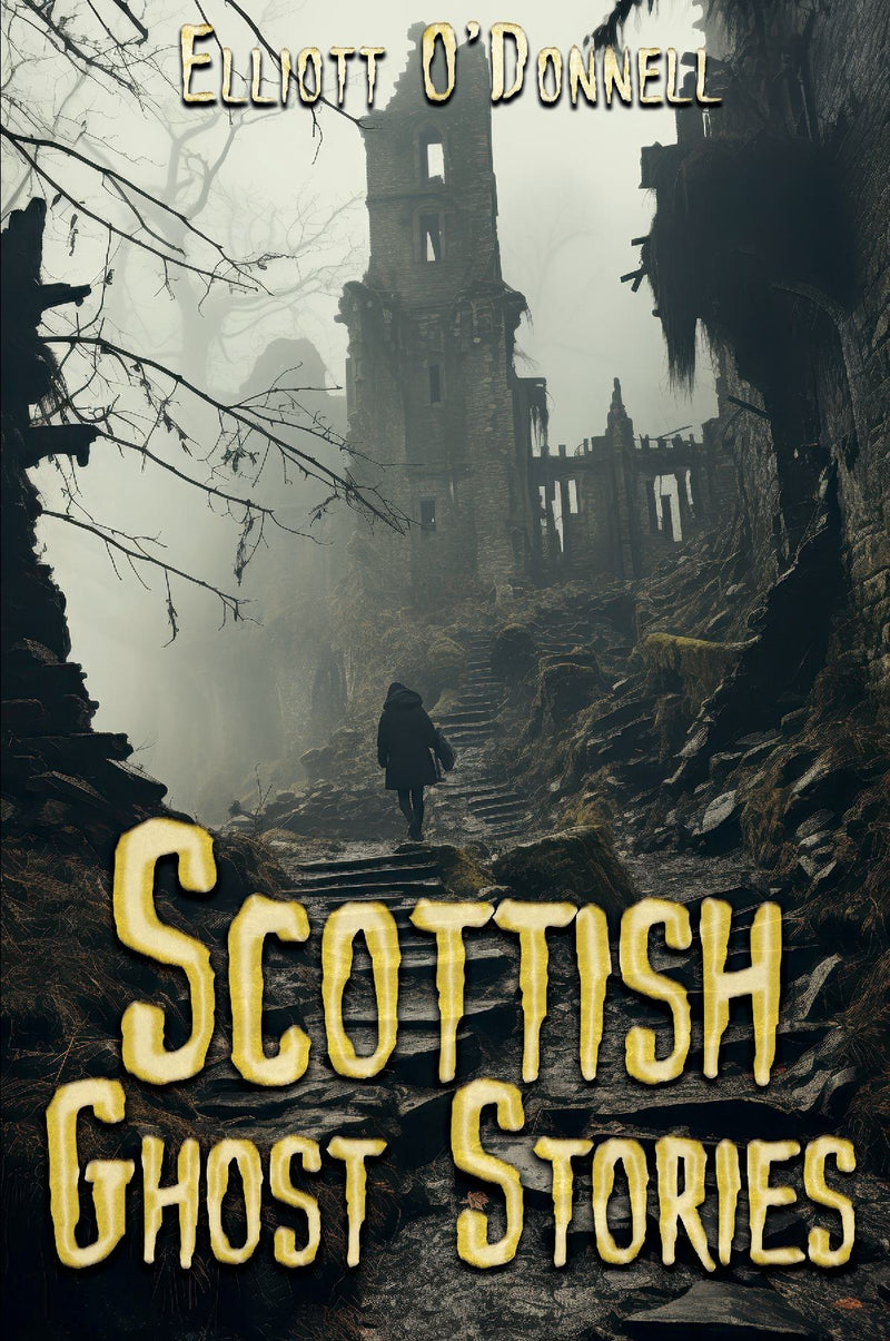 Scottish Ghost Stories
