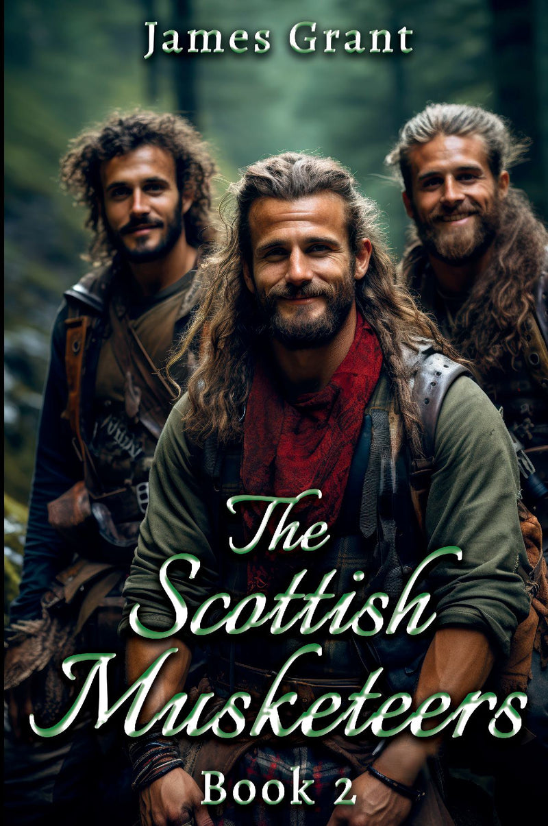 The Scottish Musketeers Book 2