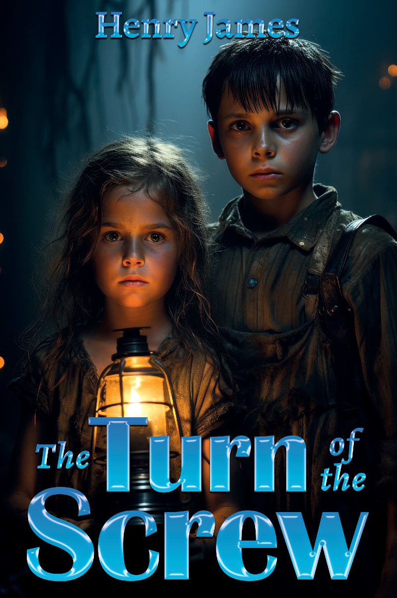 The Turn Of The Screw - Classic Literature