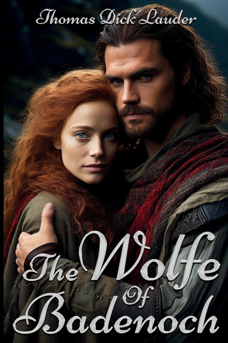 The Wolf Of Balenoch - Classic Literature