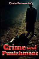Crime And Punishment - Classic Literature