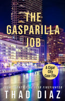 The Gasparilla Job