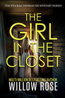 THE GIRL IN THE CLOSET (Eva Rae Thomas FBI Mystery Book 18) Paperback