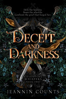 Deceit and Darkness