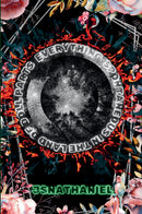 Everything Spontaneous in the Land of Doll Parts