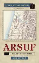 Arsuf - Richard's Fighting March