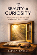 THE BEAUTY OF CURIOSITY