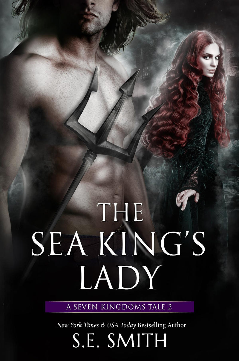 The Sea King’s Lady: A Seven Kingdoms Tale 2