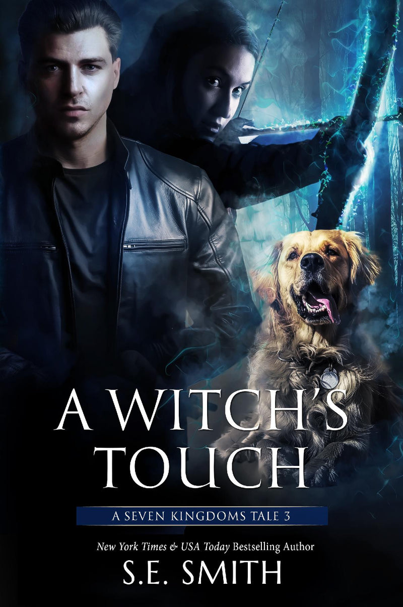 A Witch’s Touch: A Seven Kingdoms Tale 3