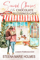 Second Chances at the Chocolate Blessings Cafe