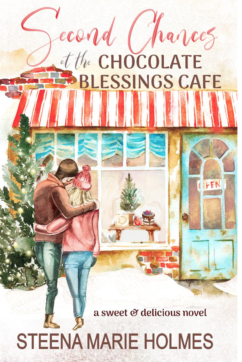 Second Chances at the Chocolate Blessings Cafe