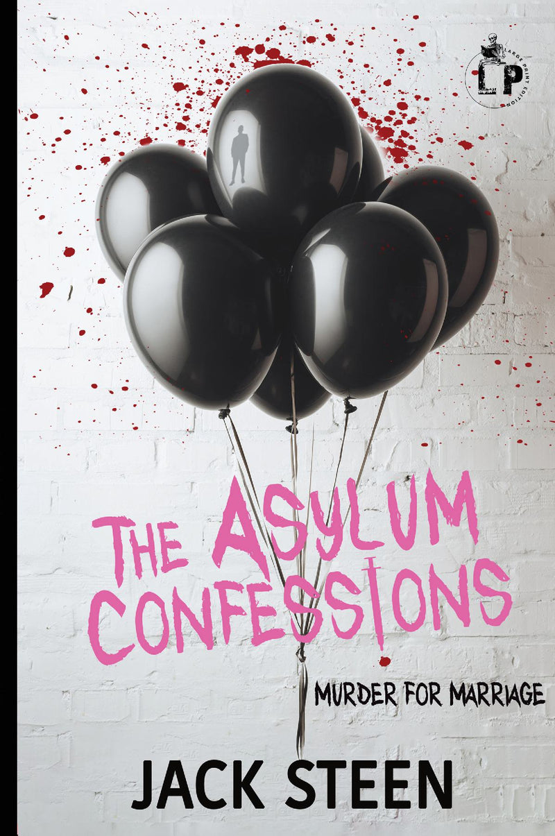 The Asylum Confessions 3 Large Print