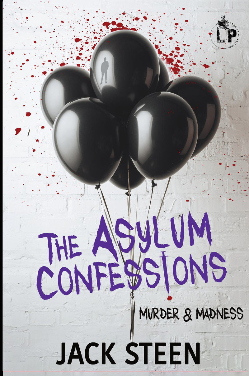 The Asylum Confessions 5 Large Print