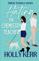 Hating the Chemistry Teacher