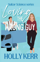 Loving the Wrong Guy