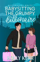 Babysitting the Grumpy Billionaire